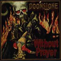 Doomstone (USA) : Without Prayer